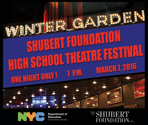 Shubert Foundation High School Theatre Festival