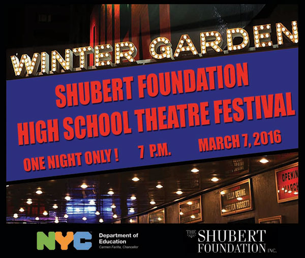 The Shubert Foundation’s Second Annual High School Theatre Festival